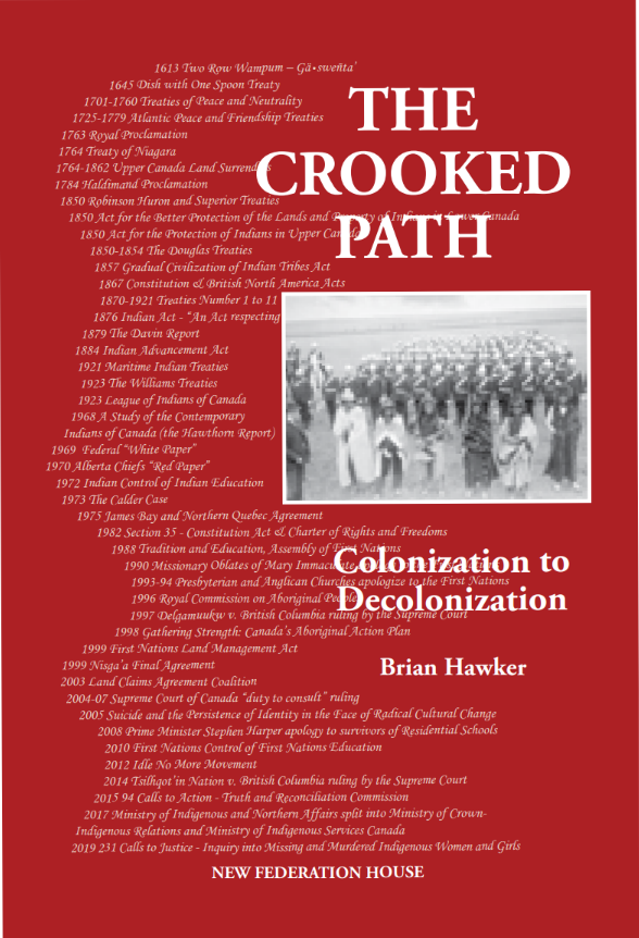 The Crooked Path Colonization to Decolonization