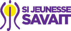 Purple text "Si Jeunesse Savait" with a yellow circle and purple abstract figure.